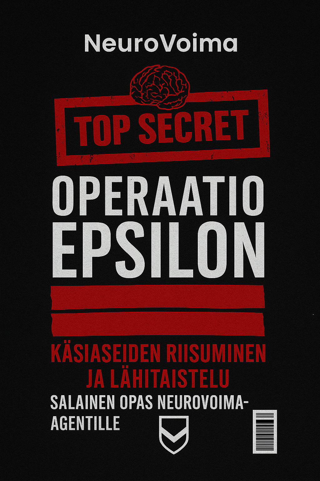 Operaatio Epsilon – Käsiaseiden Riisuminen ja Lähitaistelu
